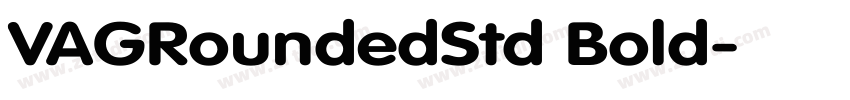 VAGRoundedStd Bold字体转换
